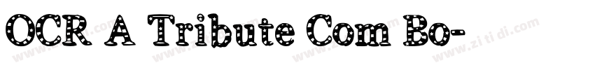 OCR A Tribute Com Bo字体转换